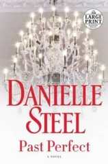 Past Perfect: A Novel (Random House Large Print) – Paperback – GOOD