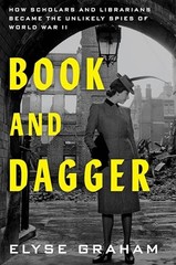 Book and Dagger How Scholars a – GOOD