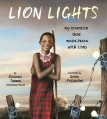 Lion Lights: My Invention That Made Peace with Lions – Hardcover – GOOD