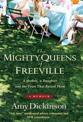 The Mighty Queens of Freeville: A Mother, a Daughter, and the Town That Rais…