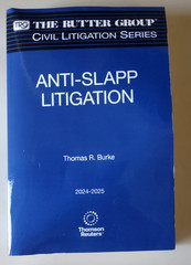 2024-2025 Rutter Group Anti-Slapp Litigation Civil Litigation Series