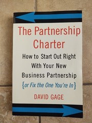THE PARTNERSHIP CHARTER David Gage Softcover Book Business Partnership Guide EX