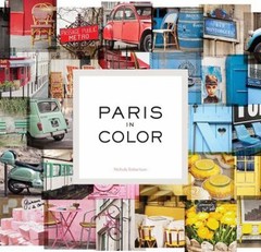 Paris in Color Hardcover Nichole Robertson