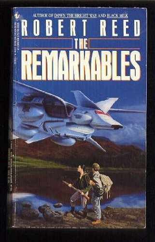 The Remarkables – Paperback, by Reed Robert – Acceptable