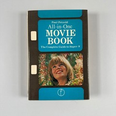 All-in-One Movie Book Paul Petzold 1974 Review Copy Super 8 Filmmaking AMPHOTO