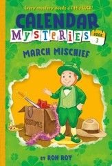 Calendar Mysteries #3: March Mischief, Roy, Ron, Good Book