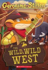 The Wild, Wild West (Geronimo Stilton, No. 21) – Paperback – VERY GOOD