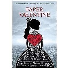 Paper Valentine – 1595145990, Brenna Yovanoff, hardcover