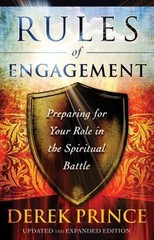 Rules of Engagement – by Derek Prince