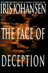 The Face of Deception (Eve Duncan) – Hardcover By Johansen, Iris – GOOD