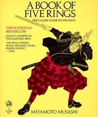 A Book of Five Rings by Musashi, Miyamoto