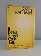 If Beale Street Could Talk – James Baldwin First Edition, The Dial Press 1974