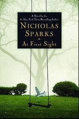 At First Sight – Hardcover By Sparks, Nicholas – GOOD