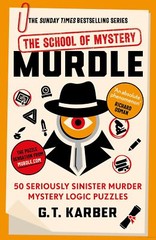 Murdle: The School of Mystery by G. T. Karber NEW Paperback