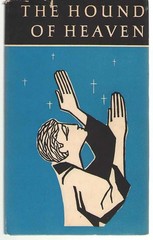 The Hound of Heaven by Francis Thompson (Peter Pauper Press) woodcuts by Hill