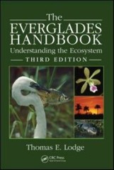 Everglades : Understanding the Ecosystem by Thomas E. Lodge (2010, Hardcover)