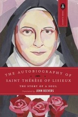 Autobiography of Saint Therese : The Story of a Soul by John Beevers (1987,…