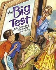 The Big Test Hardcover Julie Danneberg