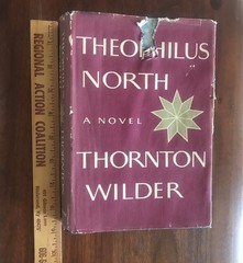 Signed Thornton Wilder First Edition Book Theophilus North 1973