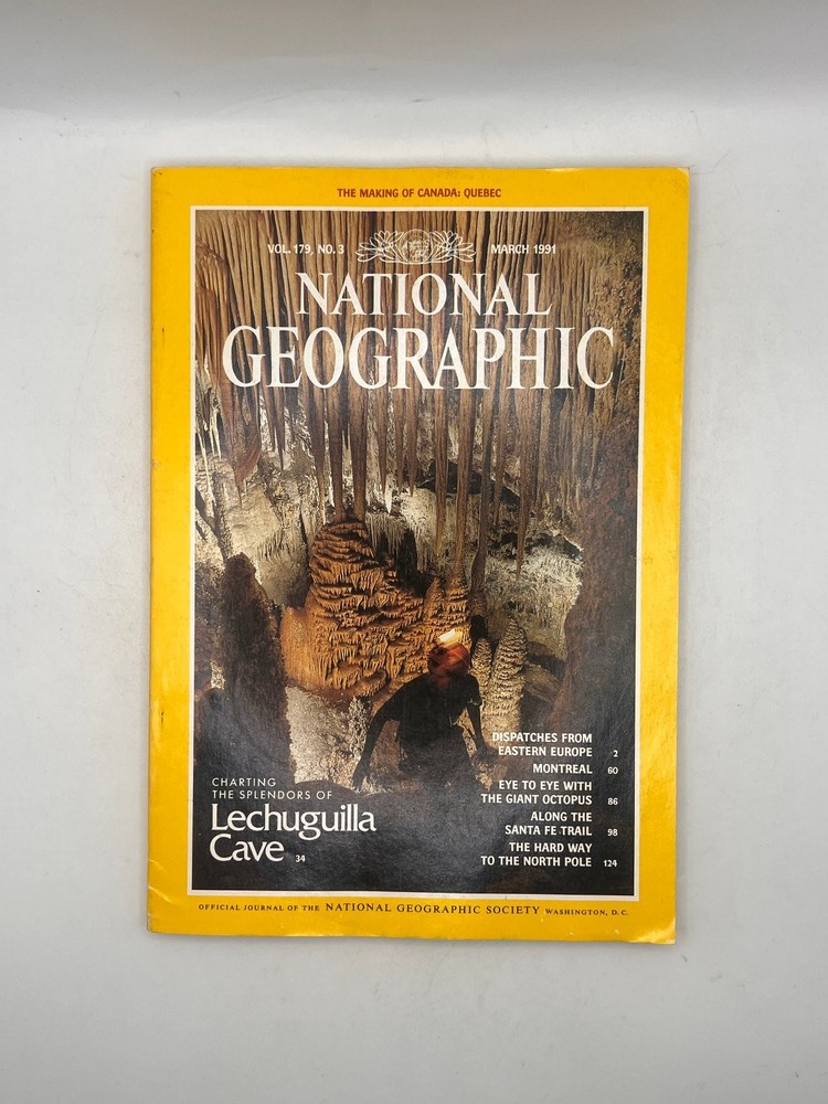 National Geographic Magazine March 1991 Lechuguilla Cave Quebec