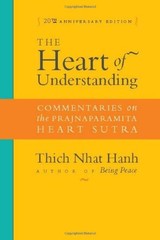 The Heart of Understanding: Commentaries on the Prajnaparamita