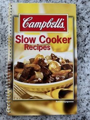 Campbell’s Lot of 3 Spiral Recipe Cookbooks Casseroles Slow Cooker 4 Ingredients