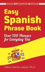 Garcia Loaeza Easy Spanish Phrase Book NEW EDITION (Paperback) (UK IMPORT)