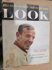 Look Magazine November 20 1959 Illustrated Fred Astaire Eva Braun Adolf Hitler
