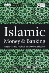 Wiley Finance Ser.: Islamic Money and Banking : Integrating Money in Capital…