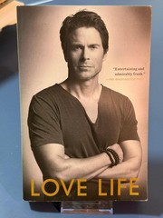 Love Life by Rob Lowe (2015, Trade Paperback)