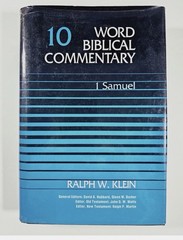 1 Samuel by Nelson Reference Staff & Ralph W. Klein (Word Biblical Commentary)