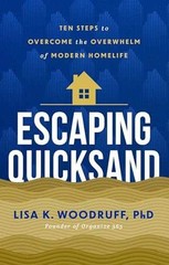 Escaping Quicksand: 10 Steps to – Hardcover, by Woodruff Lisa – Very Good u