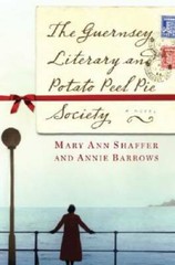 The Guernsey Literary and Potato Peel Pie Society: A Novel – Hardcover – GOOD