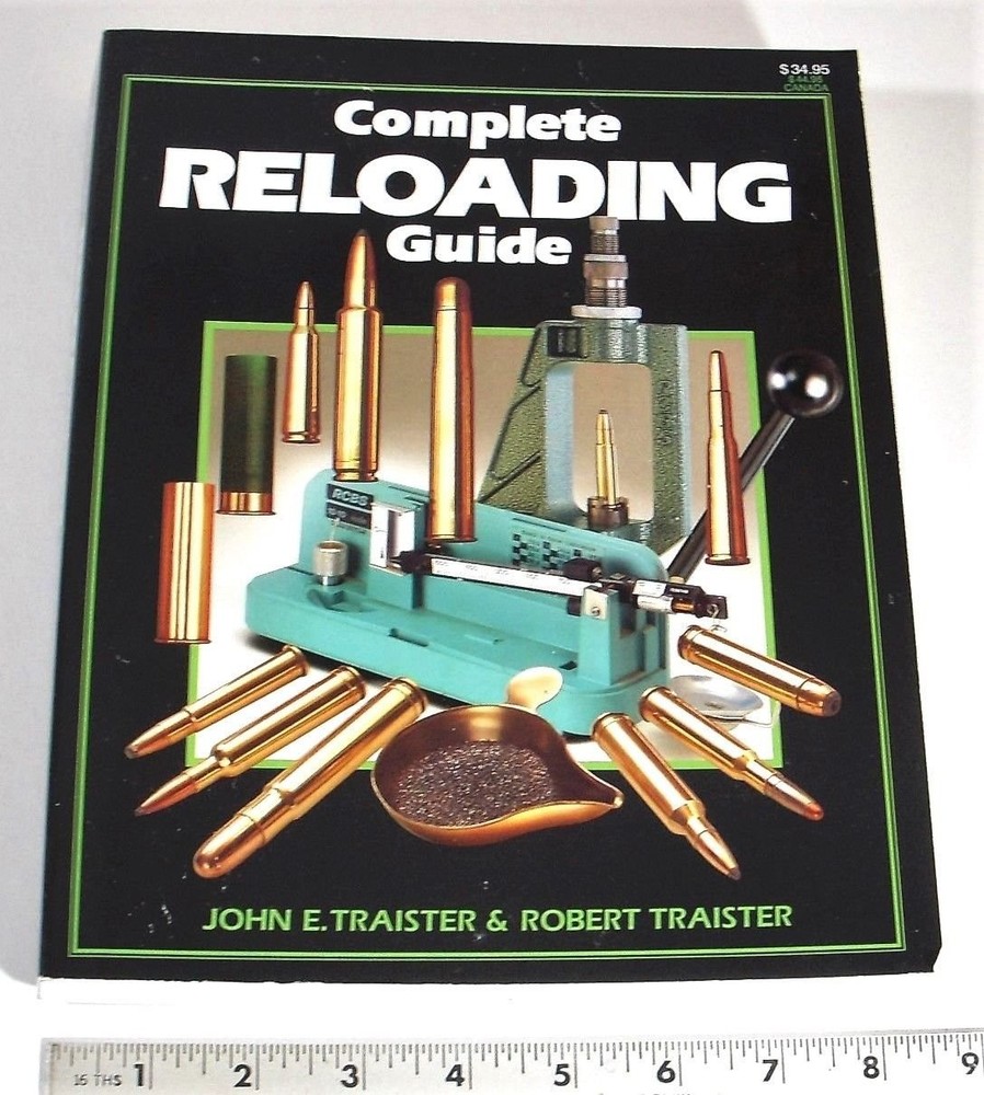 Complete Reloading Guide.