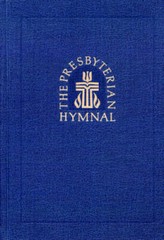 The Presbyterian Hymnal: Hymns, Psalms, and Spiritual Songs – Hardcover – GOOD