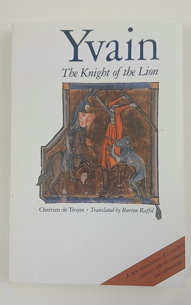 Yvain : The Knight of the Lion by Chrétien de Troyes Paperback