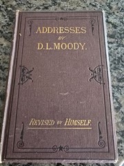 RARE D. L. Moody ADDRESSES Revised By Himself HB 1890s Gilded Pages