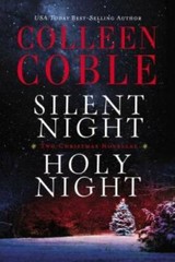 Silent Night, Holy Night: A Colleen Coble Christmas Collection – VERY GOOD