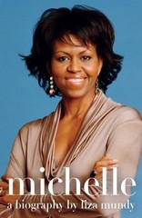 Michelle: A Biography – 9781416599432, hardcover, Liza Mundy