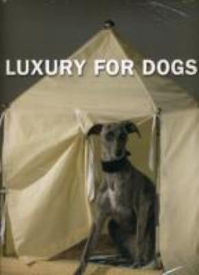 Luxury for Dogs by Manuela von Perfall