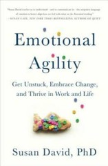 Emotional Agility: Get Unstuck, Embrace Change, and Thrive in W – VERY GOOD