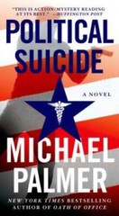 Political Suicide: A Thriller – Mass Market Paperback – VERY GOOD
