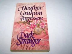 Dark Stranger – Mass Market Paperback By Heather Graham Pozzessere – GOOD