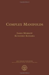 COMPLEX MANIFOLDS (AMS CHELSEA PUBLISHING) By James Morrow And Kunihiko Kodaira