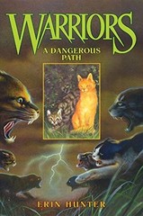 A Dangerous Path (Warriors, Book 5) – hardcover Hunter, Erin|Stevenson, Dave