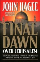 Final Dawn over Jerusalem – Hardcover By Hagee, John – GOOD