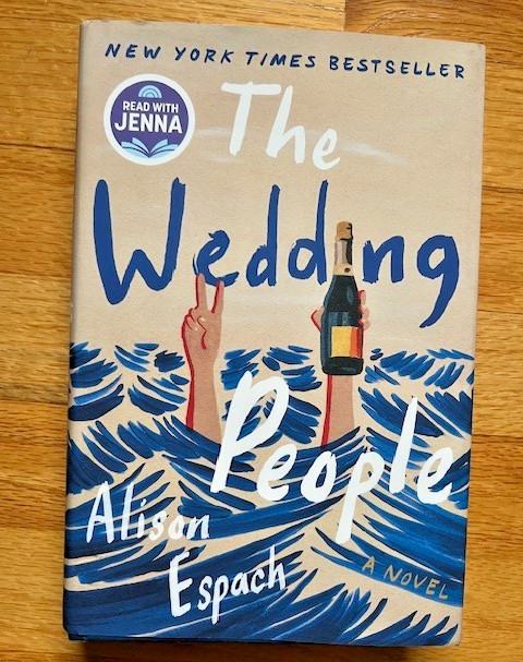 The Wedding People – A Novel Hardcover by Alison Espach Read with Jenna book