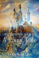 Newton’s Laws: A Fairy Tale (Fairy Tale Physics) – Allen, Sarah – Good – See…