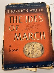 The Ides of March Thorton Wilder 1948 Vintage Book HB