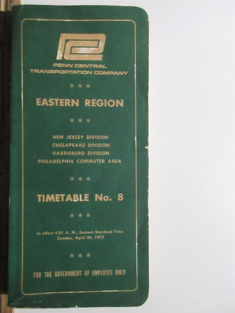 Penn Central Eastern Region Employee Timetable #8 April 1972 422+ pages